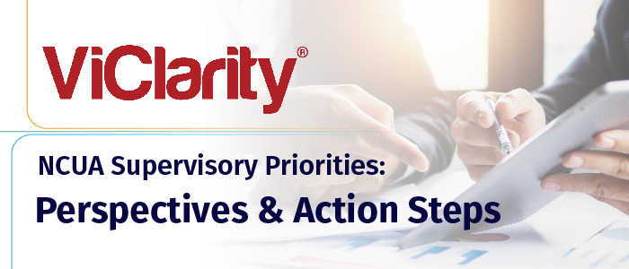 NCUA Supervisory Priorities: Perspectives & Action Step